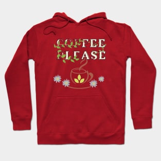 Coffee invitation Hoodie